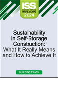 Video Pre-Order - Sustainability in Self-Storage Construction: What It Really Means and How to Achieve It